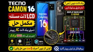 Tecno Camon 16 LCD Light Solution | Display Backlight IC Repair & Jumper Ways